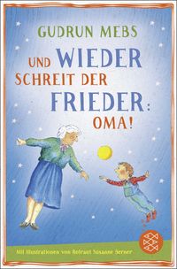 Produktbild: Und wieder schreit der Frieder Oma