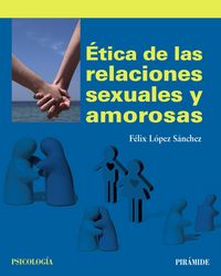 Produktbild: &Eacute;tica de las relaciones sexuales y amorosas