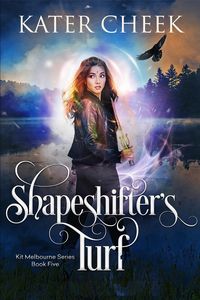 Produktbild: Shapeshifter's Turf (Kit Melbourne, #5)
