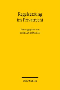 Produktbild: Regelsetzung im Privatrecht
