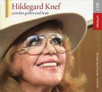 Produktbild: Hildegard Knef &ndash; zwischen gestern und heute [H&ouml;rbuch / 2 CDs]