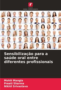 Produktbild: Sensibiliza&ccedil;&atilde;o para a sa&uacute;de oral entre diferentes profissionais