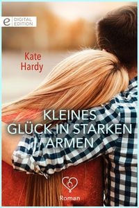 Produktbild: Kleines Gl&uuml;ck in starken Armen
