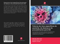 Produktbild: Fatores de risco espec&iacute;ficos do paciente, da doen&ccedil;a e do procedimento para SSI