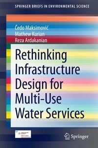 Produktbild: Rethinking Infrastructure Design for Multi-Use Water Services