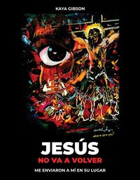 Produktbild: Jes&uacute;s no va a volver