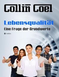Produktbild: Lebensqualität - Eine Frage der Grundwerte