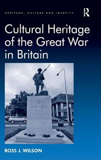 Produktbild: Cultural Heritage of the Great War in Britain