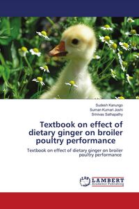 Produktbild: Textbook on effect of dietary ginger on broiler poultry performance