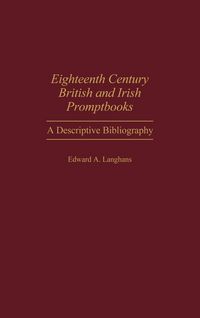 Produktbild: Eighteenth Century British and Irish Promptbooks
