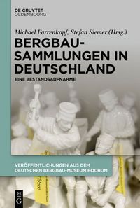 Produktbild: Bergbausammlungen in Deutschland