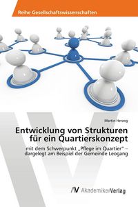 Produktbild: Entwicklung von Strukturen f&uuml;r ein Quartierskonzept