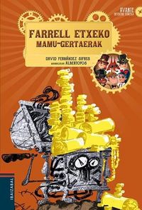 Produktbild: Farrell etxeko mamu-gertaerak