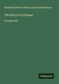 Produktbild: The Story of a Pioneer