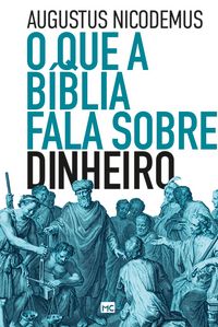 Produktbild: O que a B&iacute;blia fala sobre dinheiro