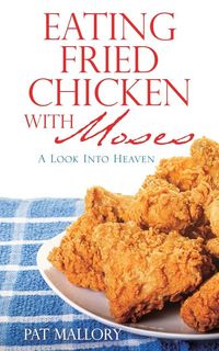 Produktbild: Eating Fried Chicken With Moses