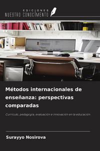 Produktbild: M&eacute;todos internacionales de ense&ntilde;anza: perspectivas comparadas