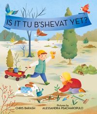 Produktbild: Is It Tu B'Shevat Yet?