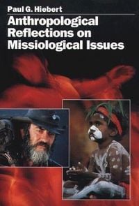 Produktbild: Anthropological Reflections on Missiological Issues