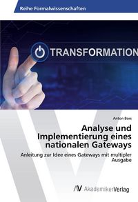 Produktbild: Analyse und Implementierung eines nationalen Gateways