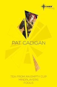 Produktbild: Pat Cadigan SF Gateway Omnibus