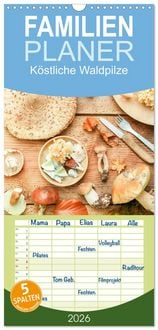 Produktbild: Familienplaner 2026 - K&ouml;stliche Waldpilze mit 5 Spalten (Wandkalender, 21 x 45 cm) CALVENDO