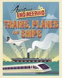 Produktbild: Spray, S: Awesome Engineering: Trains, Planes and Ships