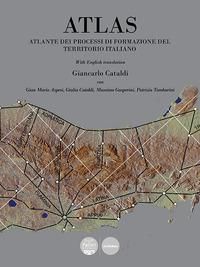 Produktbild: Atlas. Atlante dei processi di formazione del territorio italiano