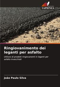 Produktbild: Ringiovanimento dei leganti per asfalto