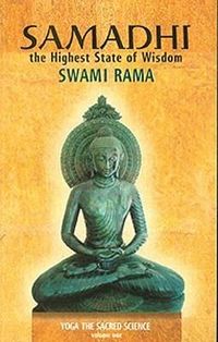 Bild vom Artikel Samadhi: The Highest State of Wisdom: Yoga the Sacred Science vom Autor Swami Rama