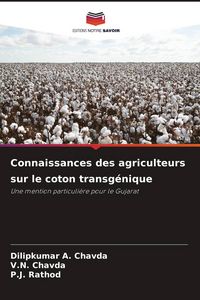 Produktbild: Connaissances des agriculteurs sur le coton transg&eacute;nique