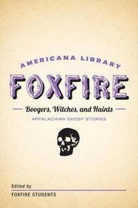 Produktbild: Boogers, Witches, and Haints: Appalachian Ghost Stories
