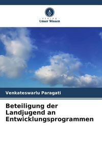 Produktbild: Beteiligung der Landjugend an Entwicklungsprogrammen