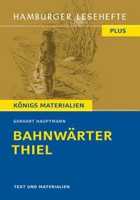 Bild vom Artikel Bahnwärter Thiel von Gerhart Hauptmann (Textausgabe) vom Autor Gerhart Hauptmann