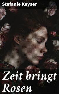 Produktbild: Zeit bringt Rosen