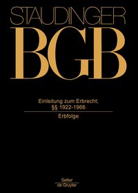 Bild vom Artikel Einleitung zum Erbrecht; §§ 1922-1966 vom Autor Julius Staudinger