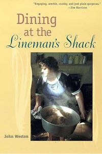 Produktbild: Dining at the Lineman's Shack