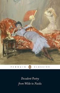 Produktbild: Decadent Poetry from Wilde to Naidu