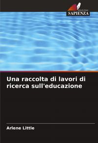 Produktbild: Una raccolta di lavori di ricerca sull'educazione