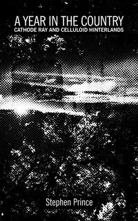 Produktbild: A Year In The Country: Cathode Ray and Celluloid Hinterlands