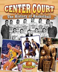 Produktbild: Center Court: The History of Basketball