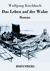 Produktbild: Das Leben auf der Walze