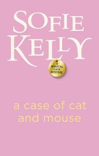 Produktbild: Kelly, S: A Case Of Cat And Mouse