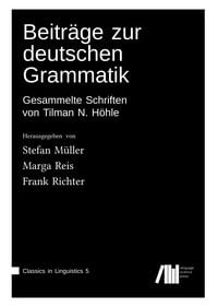 Produktbild: Beitr&auml;ge zur deutschen Grammatik: Gesammelte Schriften von Tilman N. H&ouml;hle