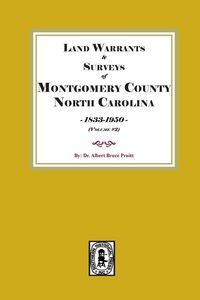 Produktbild: Montgomery County, North Carolina Land Warrants and Surveys, 1833-1950. Volume #2
