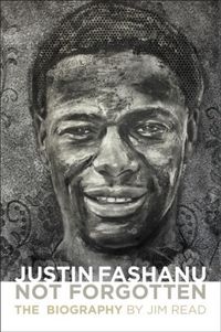 Produktbild: Justin Fashanu. Not Forgotten.