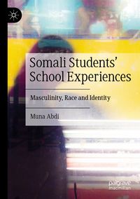 Produktbild: Somali Students' School Experiences
