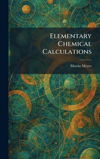 Produktbild: Elementary Chemical Calculations