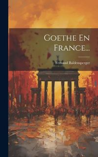 Produktbild: Goethe En France...