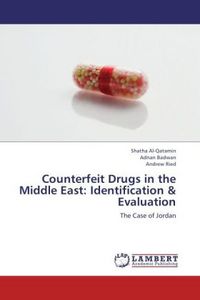 Produktbild: Al-Qatamin, S: Counterfeit Drugs in the Middle East: Identif